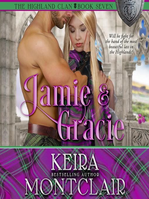 Title details for Jamie and Gracie by Keira Montclair - Available